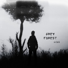 Grey Forest