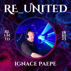 RE_UNITED - Trance Set by Ignace Paepe
