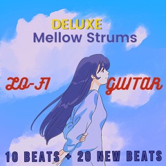 10 - Serene Strums Deluxe