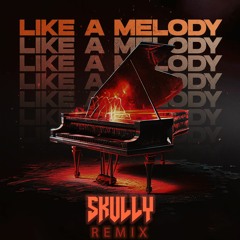Wildcrow - Like A Melody (Skully Remix)