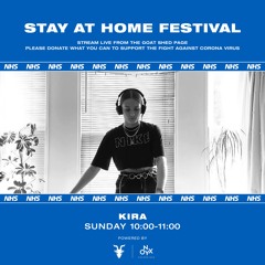 KIRA - Stay At Home Festival