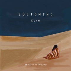 Solidmind - Kore [SMHQ]