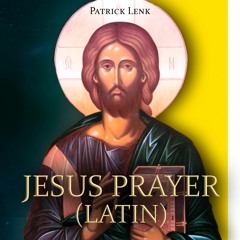 Jesusprayer (Latin)