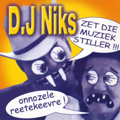DJ NIKS - ZET DIE MUZIEK STILLER (TEKA B REMIX)