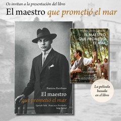 Presentación del libro El Maestro Que Prometió El Mar