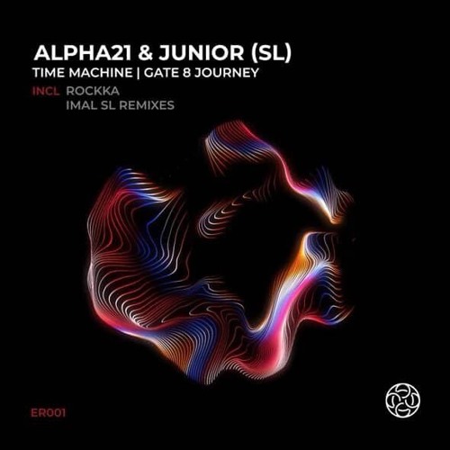 ALPHA21 & JUNIOR SL - Time Machine EP Incl Rockka & Imal SL Remixes