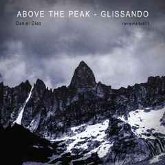 Above The Peak, Glissando