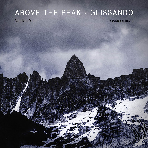 Above The Peak, Glissando - naviarhaiku613