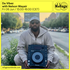Da Vibez - Nelson Wayair - 06 Jun 2025