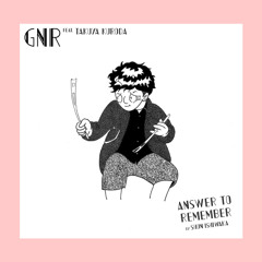 GNR (feat. Takuya Kuroda)