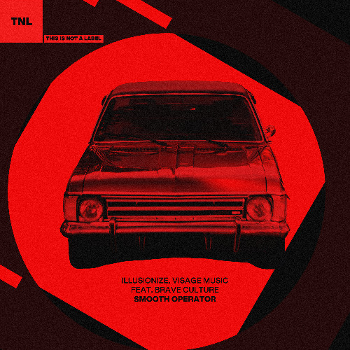 Illusionize, Visage Music Feat. Brave Culture - Smooth Operator