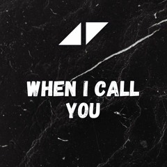 The BK - When I Call You