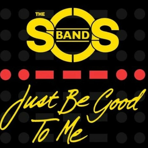 Stream The S.O.S. Band - Just Be Good To Me (Babakourosh Extended