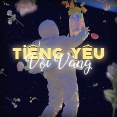 Tiếng Yêu Vội Vàng - Poll (Lofi Ver. by Ryan 1 9 6 7)
