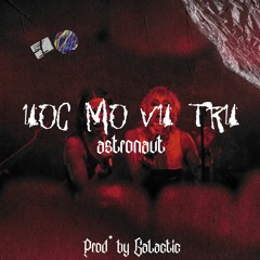 astronaut - *uocmovutru* w/ Galactic [spacesound]