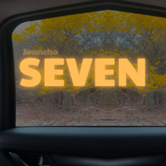 SEVEN - Juancho