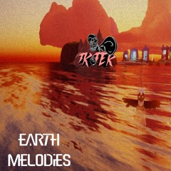 EARTH MELODIES