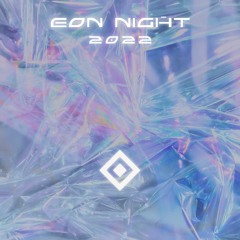 AJ @ Eon Night 2022