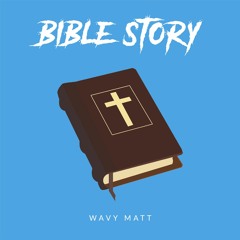 Bible Story