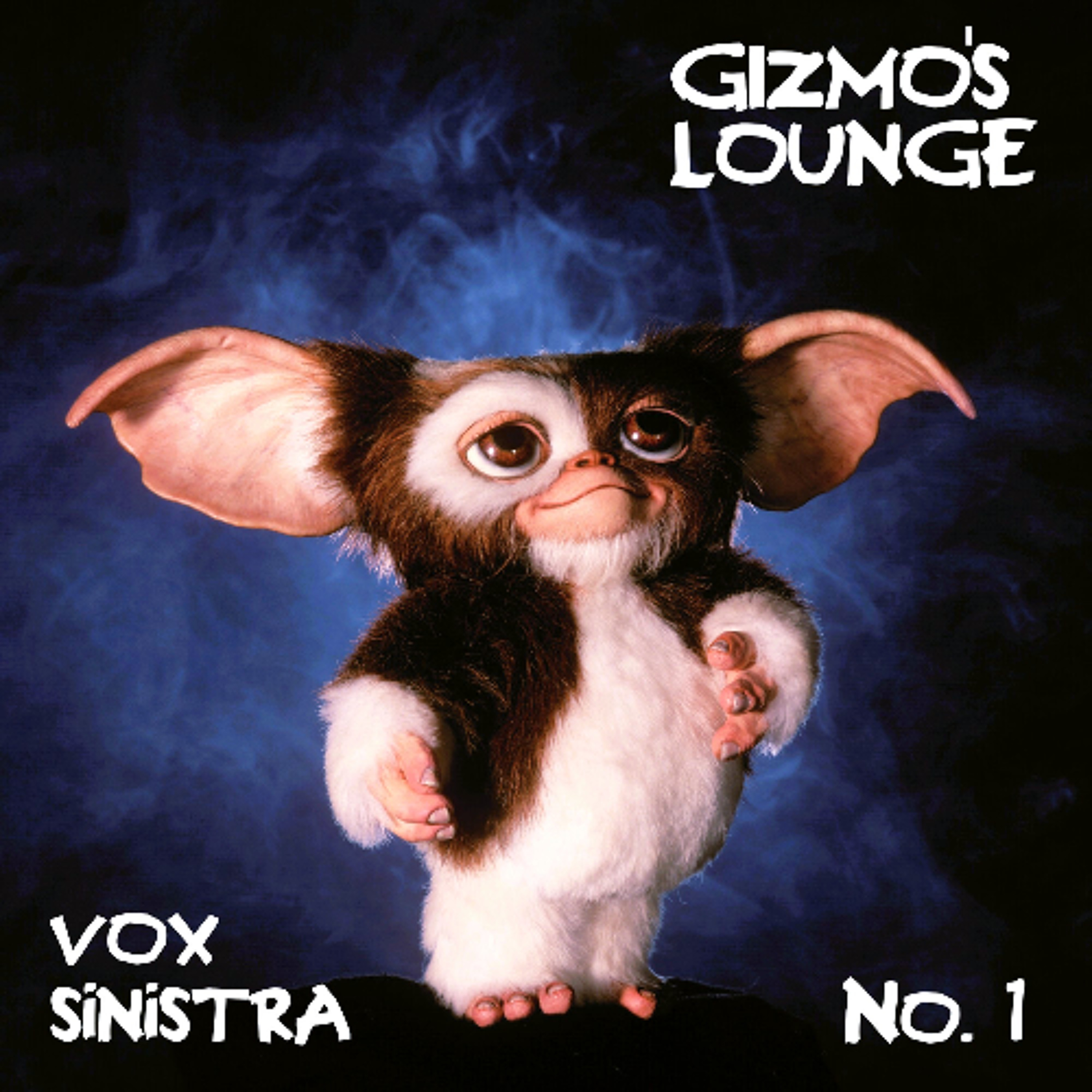 Gizmo's Lounge #1 - '80s & Old-School Club Edits episode artwork