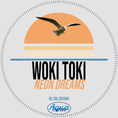 PREMIERE: Woki Toki - Neon Dreams [Agua Salada Records]