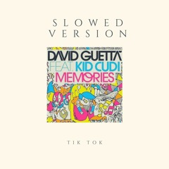David Guetta - Memories Ft. Kid Cudi (slowed Version)