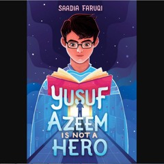 [PDF] 💖 Yusuf Azeem Is Not a Hero [PDF]