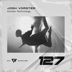 Josh Vorster - Human Technology
