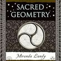 [VIEW] EBOOK EPUB KINDLE PDF Sacred Geometry (Wooden Books) by Miranda Lundy 📦