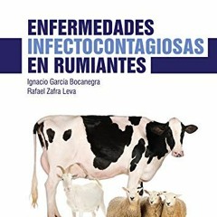 Get PDF EBOOK EPUB KINDLE Enfermedades infectocontagiosas en rumiantes: Manuales clínicos de Veteri