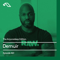 The Anjunadeep Edition 461 with Demuir