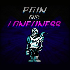 Pain And Loneliness III