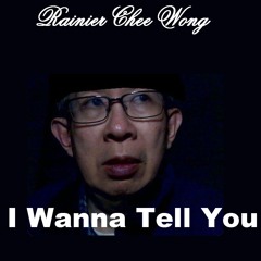 I wanna tell you
