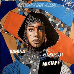 Kahina Mixtape