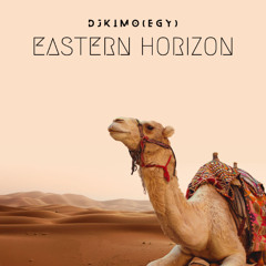 Eastern Horizon – A Melodic House Journey Mixed by DJ KIMO (EGY)