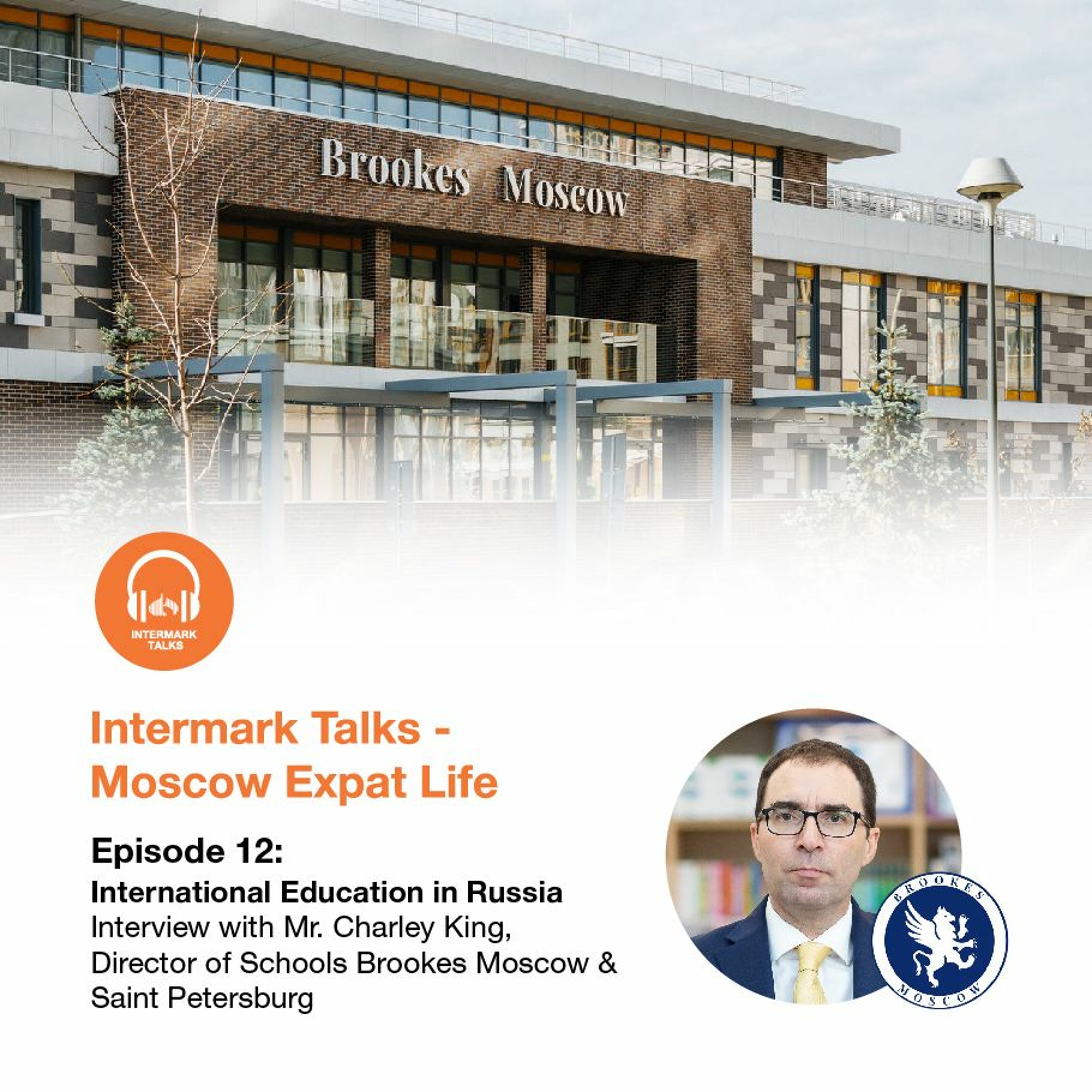 Intermark Talks - Episode 12: International Education in Russia episode artwork