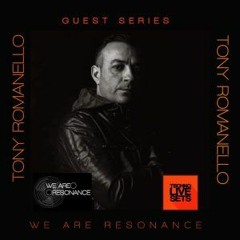 Tony Romanello - We Are Resonance Guest Series #193