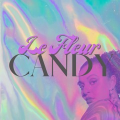 Candy (Single Version) - Leilani Le Fleur
