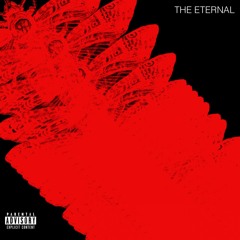The Eternal (Prod. By Gr4ff)