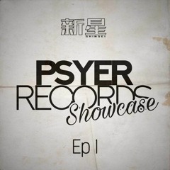 Psyer Showcase Episode 1 - Shinsei