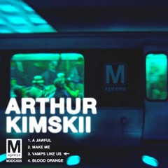Arthur Kimskii - Vamps Like Us (MXDC005)