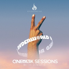 Cinematik Sessions Volume 15 Ryderwear Edition- Ryderworld Festival Mix!