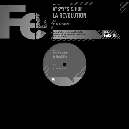 A*S*Y*S & HOF La Revolution (Fe Chrome 035)