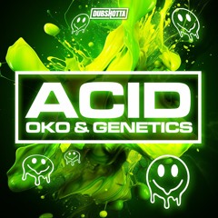 Genetics X OKO - Acid