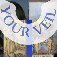 Your Veil