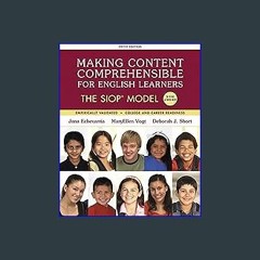 #^DOWNLOAD 📚 Making Content Comprehensible for English Learners: The SIOP Model (SIOP Series) <(DO