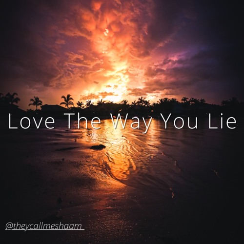eminem love the way you lie quotes