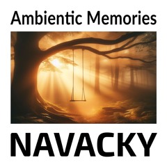 Ambientic Memories