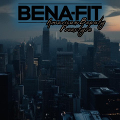 American Beauty Freestyle (Prod. by Benafit Beats)