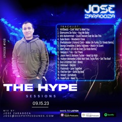 Jose Zaragoza - The Hype Sessions Volume #108